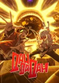 Дандадан (аниме сериал 2024) смотреть онлайн бесплатно - LordFilm