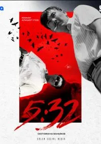 5:32 (сериал 2021) смотреть онлайн бесплатно - LordFilm